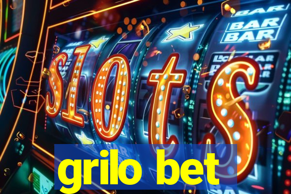 grilo bet